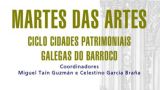 `A Coruña, cidade do Barroco´ | Ciclo de conferencias `Cidades Patrimoniais Galegas do Barroco´ en A Coruña