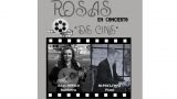 Concierto Rosas de Cine en Ferrol