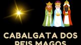 Cabalgata de los Reyes Magos 2022 en A Laracha (Día 1)
