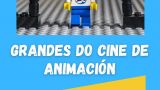 Grandes do Cine de Animación en Ourense