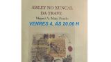 Presentación del libro `Sisley no xuncal da trabe´ de Miguel A. Mato Fondo en Malpica