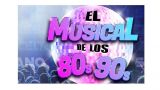 `El Musical de los 80´s y los 90´s´ en A Coruña