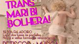 Festa Trans Mari Bi Bolhera 2022 en Ourense