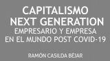 Presentación del libro `Capitalismo Next Generation. Empresario y empresa en el mundo post COVID-19´ en A Coruña