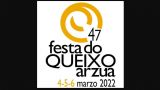 47 Festa do Queixo de Arzúa 2022 | Programación