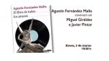 `El libro de todos los amores´ de Agustín Fernández Mallo | Ciclo `Somos o que lemos´ en A Coruña