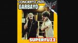 Concierto Garbayo + Superfuzz en A Coruña