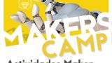 MakersCamp 2022 en Ourense