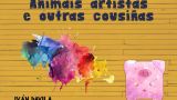 Animais artistas e outras cousiñas en Vigo