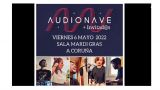 Audionave + Invitados en A Coruña