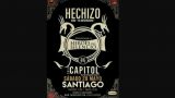 Hechizo `Homenaje a Héroes del Silencio´ | Gira 15 Aniversario en Santiago