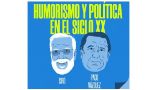 Charla `Humorismo y política en el siglo XX´ |  II Encuentro Mundial de Humorismo (EMHU 2022) en A Coruña