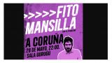 --- CANCELADO --- Fito Mansilla presenta su gira `El espadachín´ en A Coruña