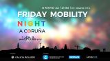 Friday Mobility Night en A Coruña
