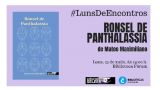 Presentación de la novela `Ronsel de Panthalassia´ de Mateo Maximiliano en A Coruña