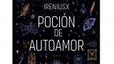 Ireniusx presenta su libro `Poción de autoamor´ en Santiago