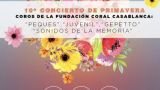 10º Concierto de Primavera Coros de la Fundación Coral Casablanca en Vigo