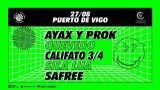 Concierto de Ayax y Prok + Quevedo + Califato 3/4 + Sila Lua + Safree en Vigo