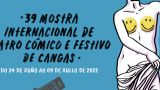 Mostra Internacional de Teatro Cómico e festivo de Cangas 2022