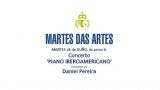 Recital de Piano Iberoamericano con Daniel Pereira | Martes das Artes en A Coruña