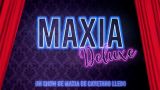 MAXIA Deluxe en Lourenzá