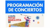 Programación de Conciertos | Fiestas de María Pita 2022