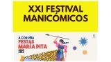 XXI Festival Manicómicos | Fiestas de María Pita 2022 (Programación completa)