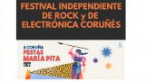 Festival Independiente de Rock coruñés (F.I.R.C) y Festival de Electrónica coruñés (F.E.C.) | Fiestas de María Pita 2022