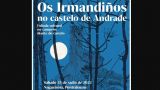 `Os Irmandiños no Castelo de Andrade´ | Foliada y caminata cultural en Pontedeume (A Coruña)