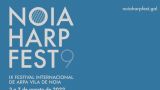 Programación de hoy domingo, 7 de agosto | IX Edición Noia Harp Fest 2022 (Noia)