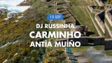 DJ Russinha + Antía Muíño + Carminho | Concertos na Fin do Mundo 2022 (Ferrol)