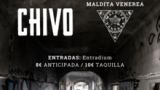 Chivo + Maldita Venerea en A Coruña
