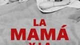 "La mamá y la puta" en Santiago