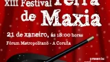 XIII Festival Terra de Maxia en A Coruña
