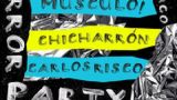 A Ferror Party: Músculo! + Rayoteaser + Chicharrón + Carlos Risco en Santiago de Compostela
