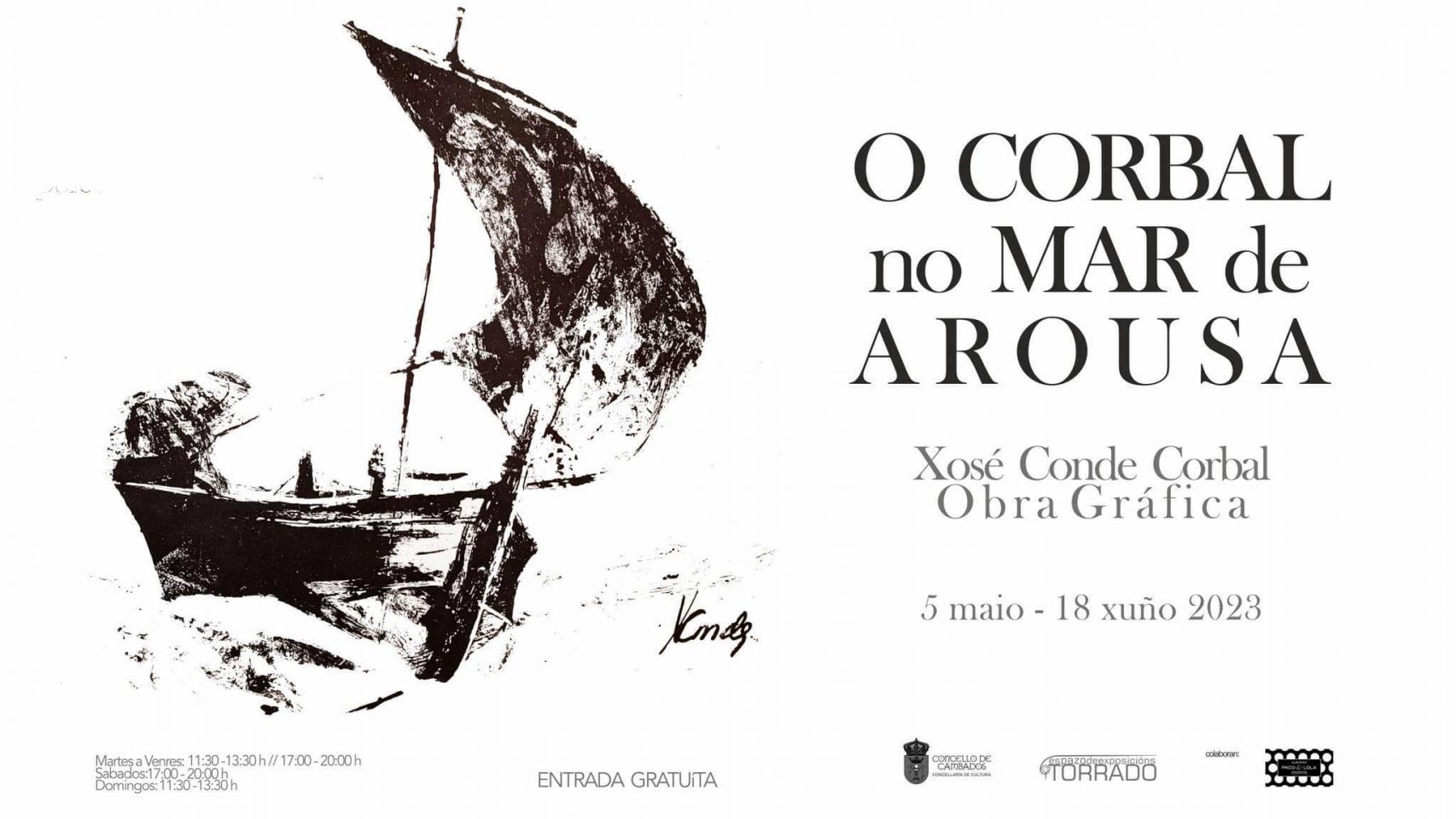 Exposición "O Corbal no mar de Arousa". 