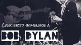 Concierto Homenaje a Bob Dylan en A Coruña