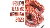 Festa do Polbo de Illa de Arousa 2023: Programa, cartel y agenda completa