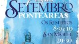 Fiestas de Os Remedios 2023 en Ponteareas: Programa, cartel y agenda completa