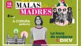 Espectáculo "La Hora de Cuidarse" de MalasMadres en A Coruña