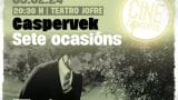 Cineconcertos. 'Sete ocasións' con Caspervek en Ferrol