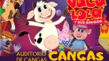 Espectáculo "La Vaca Lola y sus amigos" en Cangas