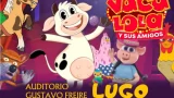 Espectáculo "La Vaca Lola y sus amigos" en Lugo