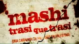 Proyección de "Mashi Trasi que Trasi!" en A Coruña