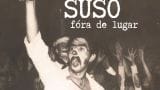 Representación de "Suso. Fóra de Lugar" en Santiago