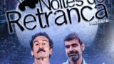 Monólogo 'Noites de retranca' en Pontevedra