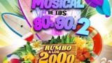 'Musical de los 80s y 90s II: Rumbo a los 2000' en Pontevedra