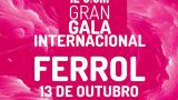 Gran Gala Internacional Galicia Ilusiona en Ferrol