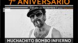 Concierto de 7º aniversario de Muchachito Bombo Infierno en A Coruña