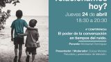 Conferencia 'El poder de la conversación en tiempos del ruido' en A Coruña